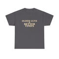 Older Guys & Better Times T-Shirt